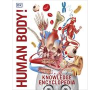 Encyclopédie des connaissances – Le corps humain – Dorling Kindersley