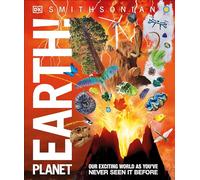 Knowledge Encyclopedia Planet Earth!: Our Exciting World As You've Never Seen It Before