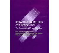 Knowledge Engineering and Management: The CommonKADS Methodology
