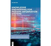 Knowledge Engineering For Modern Information Systems