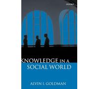 Knowledge in a Social World