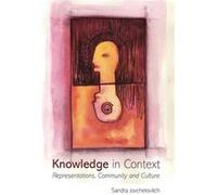 Knowledge in Context Representations Community and Culture by Sandra Jovchelovitch Sandra Jovchelovitch (Auteur)