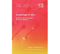 Knowledge in Flux: Modeling the Dynamics of Epistemic States