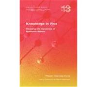 Knowledge in Flux: Modeling the Dynamics of Epistemic States Gardenfors, P. (Auteur)