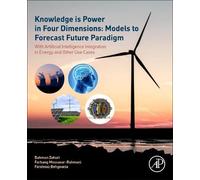 Knowledge Is Power In Four Dimensions: Models To Forecast Future Paradigm