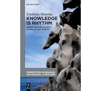 Knowledge Is Rhythm: Versifying Philosophy in Wolof Sufi Poetry