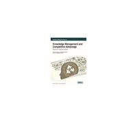 Knowledge Management And Competitive Advantage