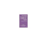 Knowledge Management And Intellectual Capital