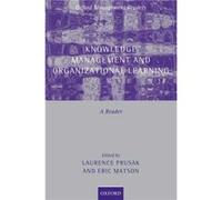 Knowledge Management and Organizational Learning