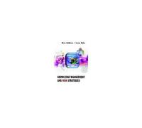 Knowledge Management And Risk Strategies