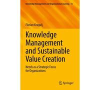 Knowledge Management And Sustainable Value Creation