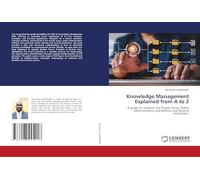 Knowledge Management Explained from A to Z