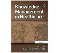Knowledge Management In Healthcare