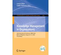 Knowledge Management in Organisations: 20th International Conference, KMO 2026, Manila, Philippines, August 24-27, 2026, Proceedings