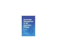 Knowledge Management In The Innovation Process