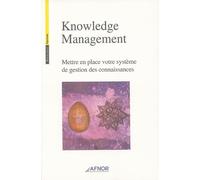 Knowledge Management: Mettre en place votre système de gestion des connaissances