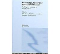 Knowledge, Power and Social Change Harry Daniels, John Beck, Madeleine Arnot, Rob Moore (Auteur)