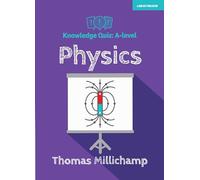 Knowledge Quiz: A-level Physics