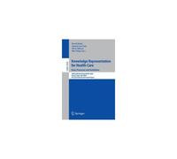 Knowledge Representation For Health-Care. Data, Processes And Guidelines