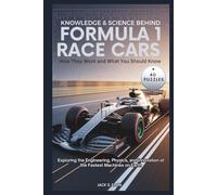 Knowledge & Science Behind FORMULA 1 RACE CARS: How They Work and What You Should Know + Interactive Word Search Puzzles: Exploring the Engineering, ... Innovation of the Fastest Machines on Earth