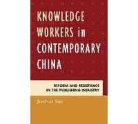 Knowledge Workers In Contemporary China