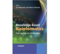 KnowledgeBased Bioinformatics by Alterovitz Hardcover Book