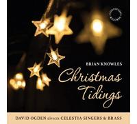 Knowles / Celestia Singers - Christmas Tidings [Compact Discs]
