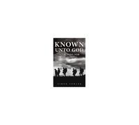 Known Unto God