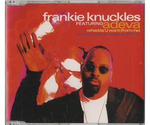 Knuckles,Frankie Feat.Adeva - What U Want (from Me) [Import]
