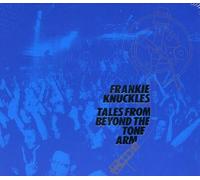 Knuckles, Frankie - Tales from Beyond the..