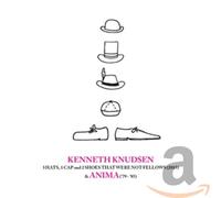 Knudsen Kenneth - 3 Hats, 1 Cap and 2 Shoes That Were Not Fellows (2015) & Anima ('79-'85) [Import]