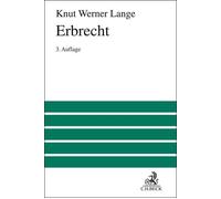 Knut Werner Lange Erbrecht (Großes Lehrbuch) (Poche)