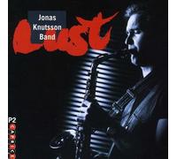 Knutsson, Jonas Band - Jonas Knutsson Band : Lust