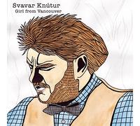 Knutur,Svavar - Girl From Vancouver [Vinyl Single]