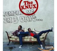 Knux - Remind Me in 3 Days [Import]