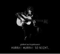 Knyphausen, Gisbert Zu - Hurra So Nicht [Import]