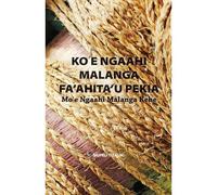 Ko E Ngaahi Malanga Fa'ahita'u Pekia Mo E Ngaahi Malanga Kehe