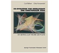 Ko-Evolution Von Gesellschaft Und Funktionalem Staat