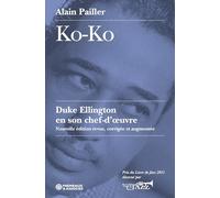 Ko-Ko: Duke Ellington en son chef-d'oeuvre