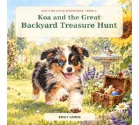 Koa and the Great Backyard Treasure Hunt