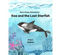 Koa and the Lost Starfish