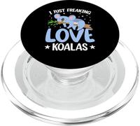 Koala Bear - Funny Men Women I Just Freaking Love Koalas PopSockets PopGrip pour MagSafe