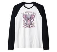 Koala Just a Girl Who Loves Koalas Manche Raglan