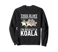 Koalas C'est Mon Costume Humain Je suis Vraiment Un Koala Sweatshirt