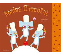 Koalas Chocolat - Julie Mercier - Balivernes - broché - Album jeunesse