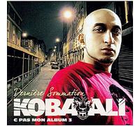Koba Ali - Derniere Sommation