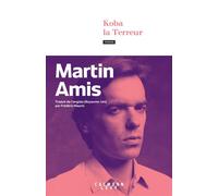 Martin Amis – Koba la terreur – Les 'Vingt Millions' et le rire – Broché