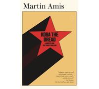 Koba the Dread Laughter and the Twenty Million - Martin Amis - Picador - ebook (ePub) - Livre