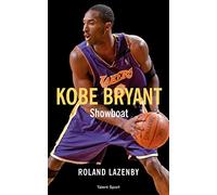 Kobe Bryant - Showboat