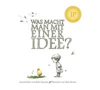 Kobi Yamada Mae Was macht man mit einer Idee? Geschenkbuch: Das besonder (Relié)
